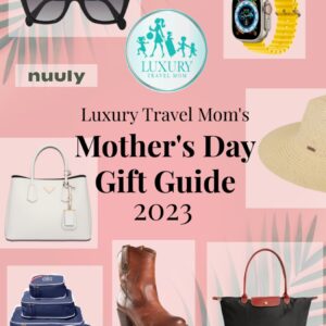 Luxury Travel Mom - Luxury Travel Mom